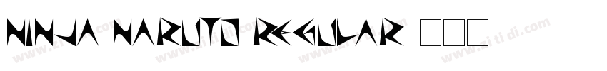 ninja naruto regular字体转换